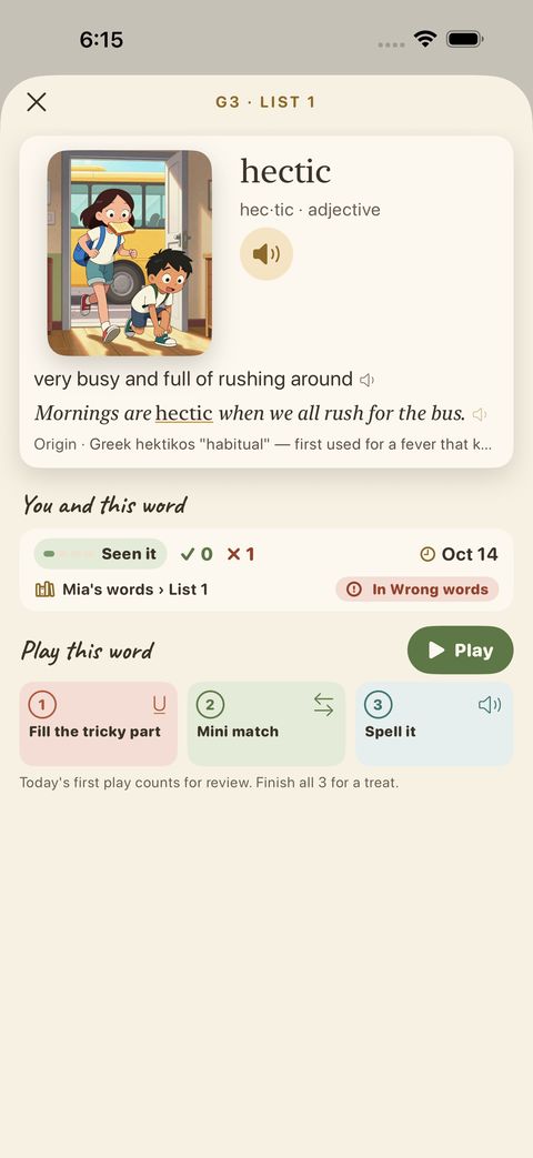 A word’s page: picture, meaning, sentence, origin, and what you have done with it — how often you saw it, when, and whether it is in Wrong words. “Play this word” starts a short practice on just that word.