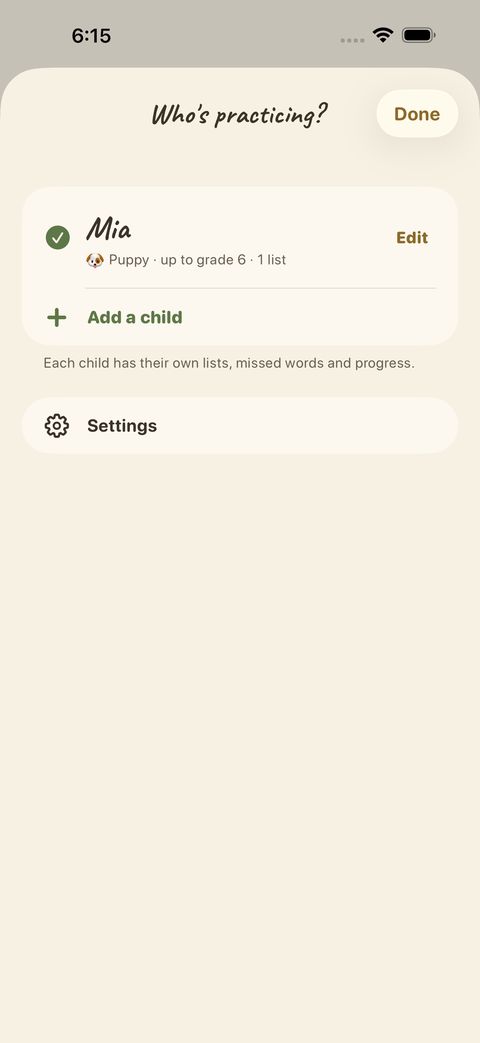 “Who’s practicing?” lists everyone on this phone. Tap Add a child for another learner; tap Edit to change one. Settings is at the bottom.
